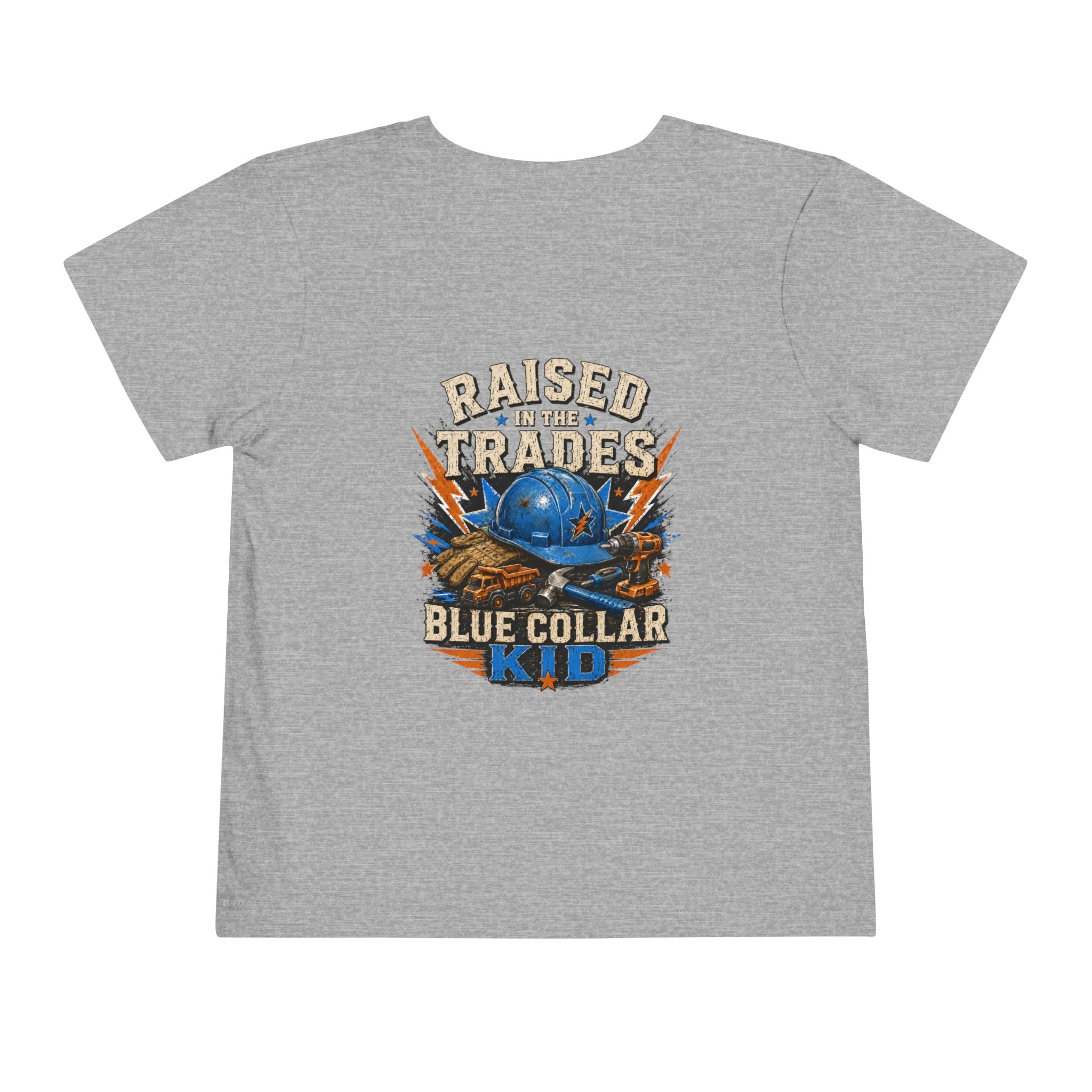 Toddler Tee — "Raised in the Trades" Blue Collar Kid Shirt