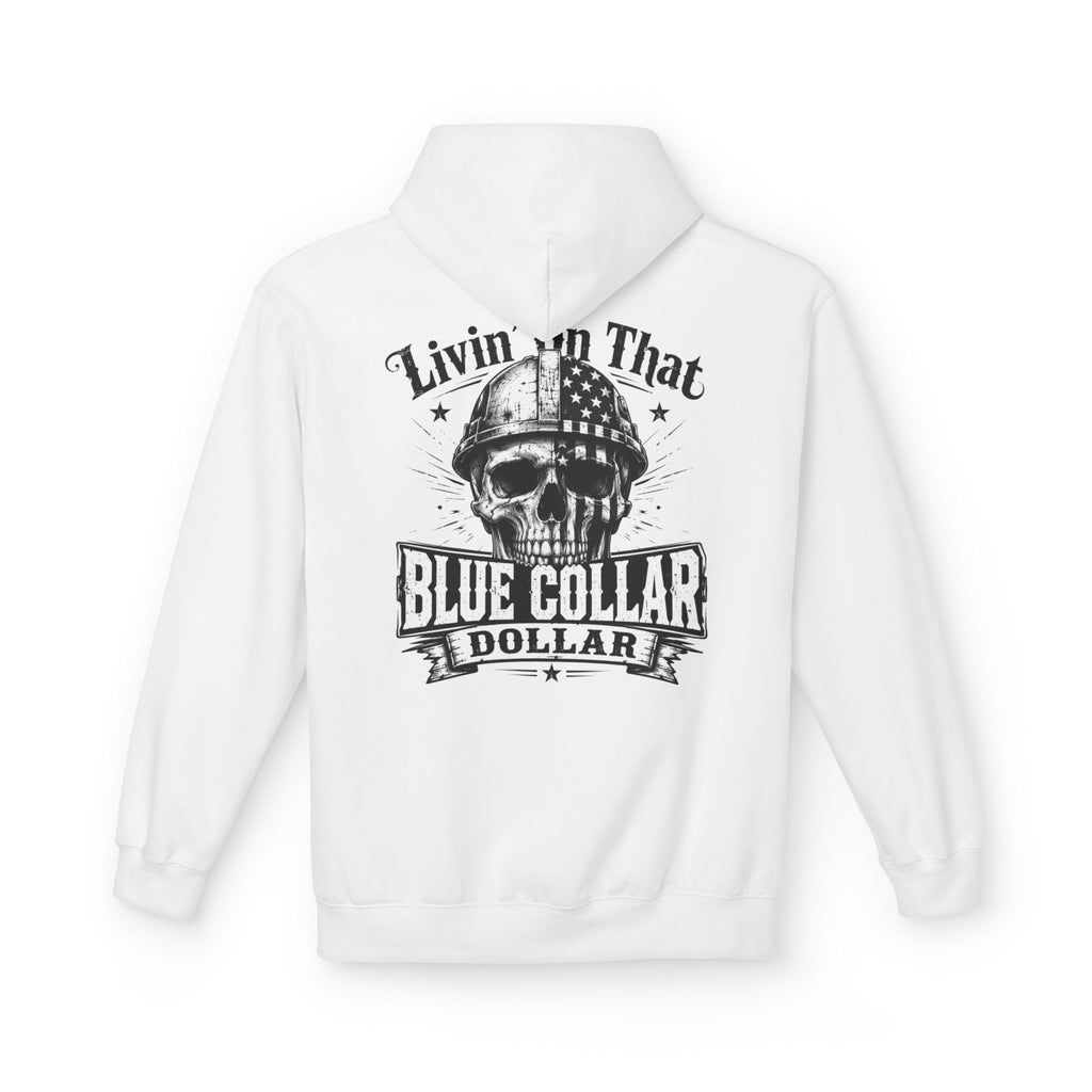 Blue Collar Dollar Hoodie — "Livin' That" Skull Workwear Pullover