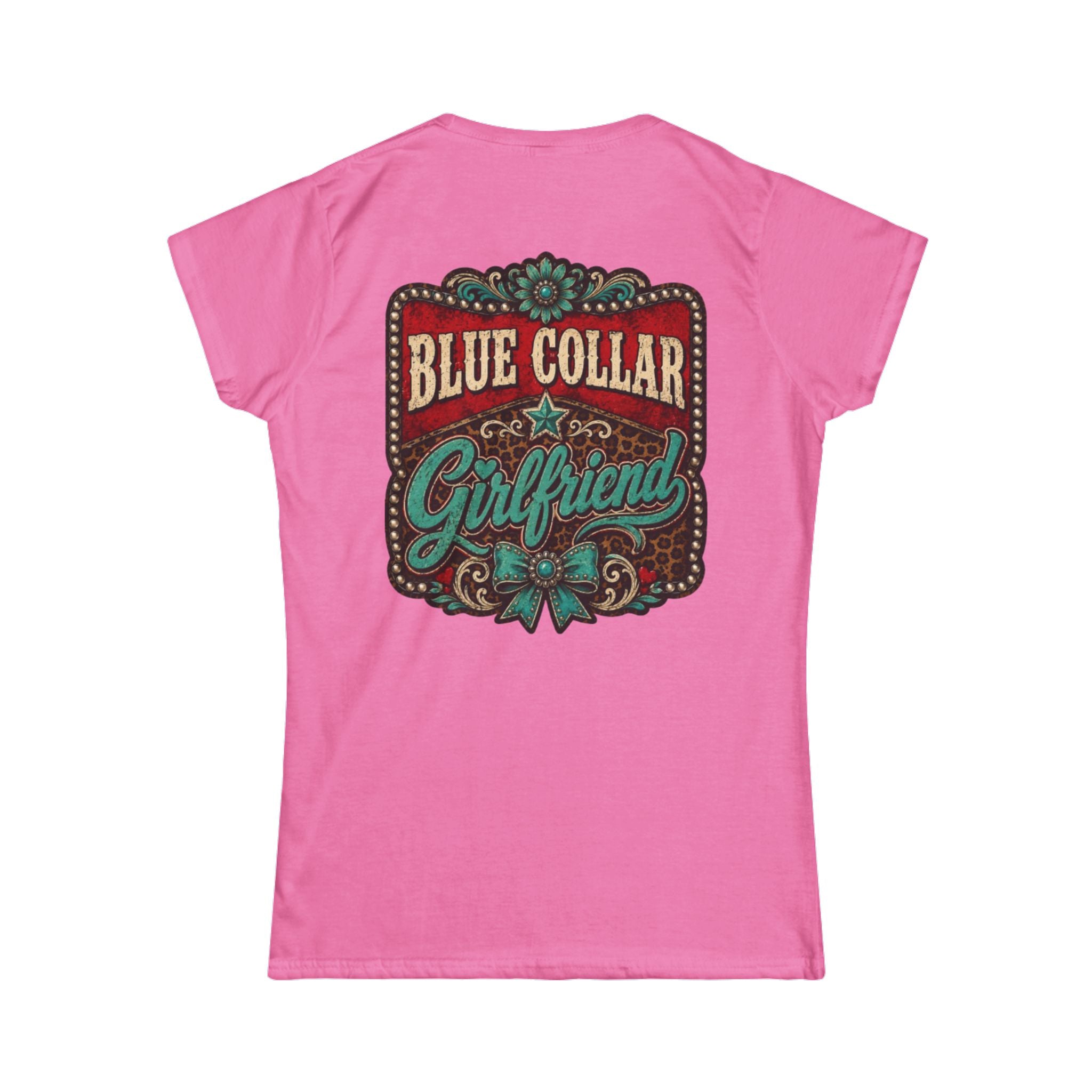Blue Collar Girlfriend Tee — Rustic Western Women's T‑Shirt
