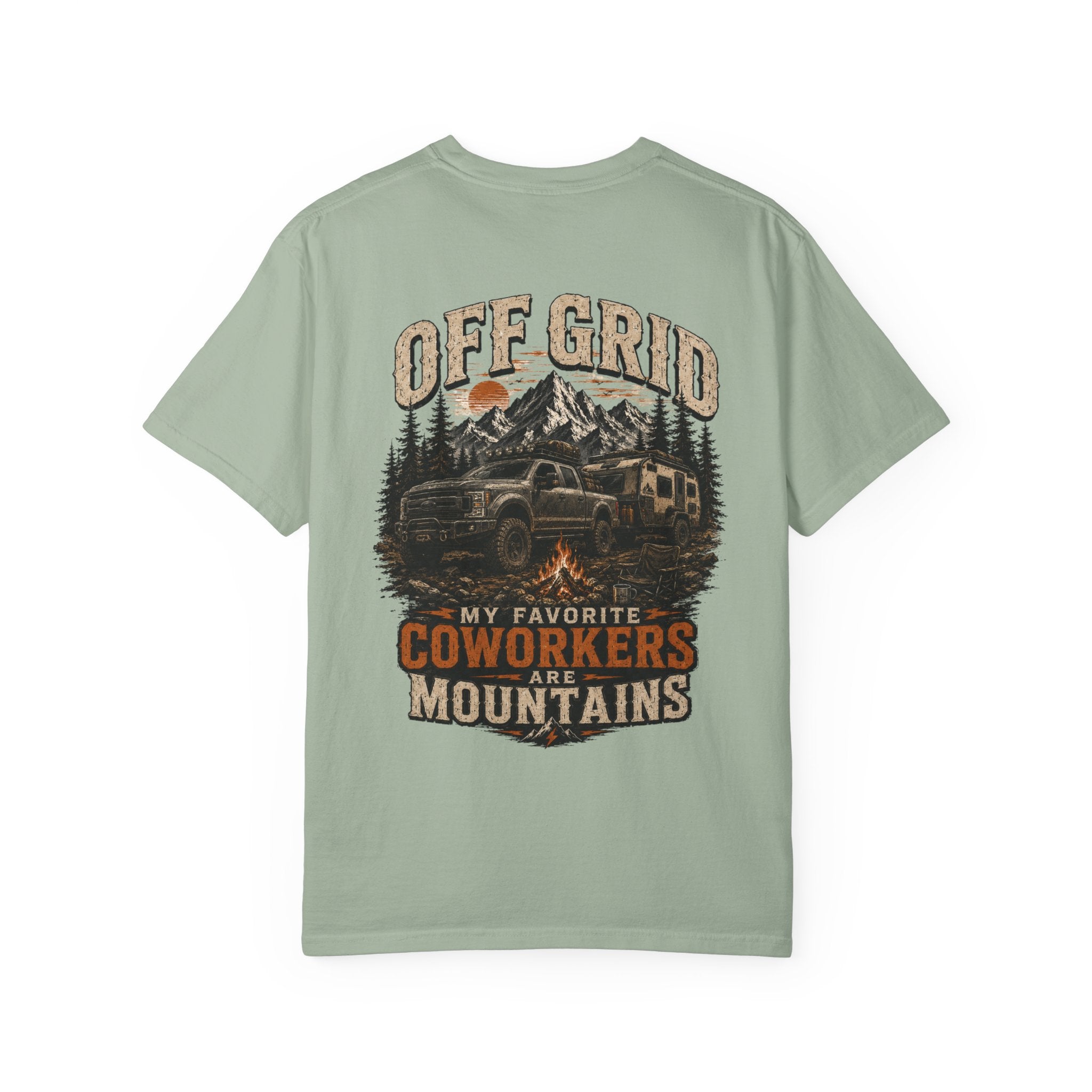 Off Grid Mountains T-Shirt — "Off Grid: My Favorite Coworkers Are Mountains" Adventure Tee