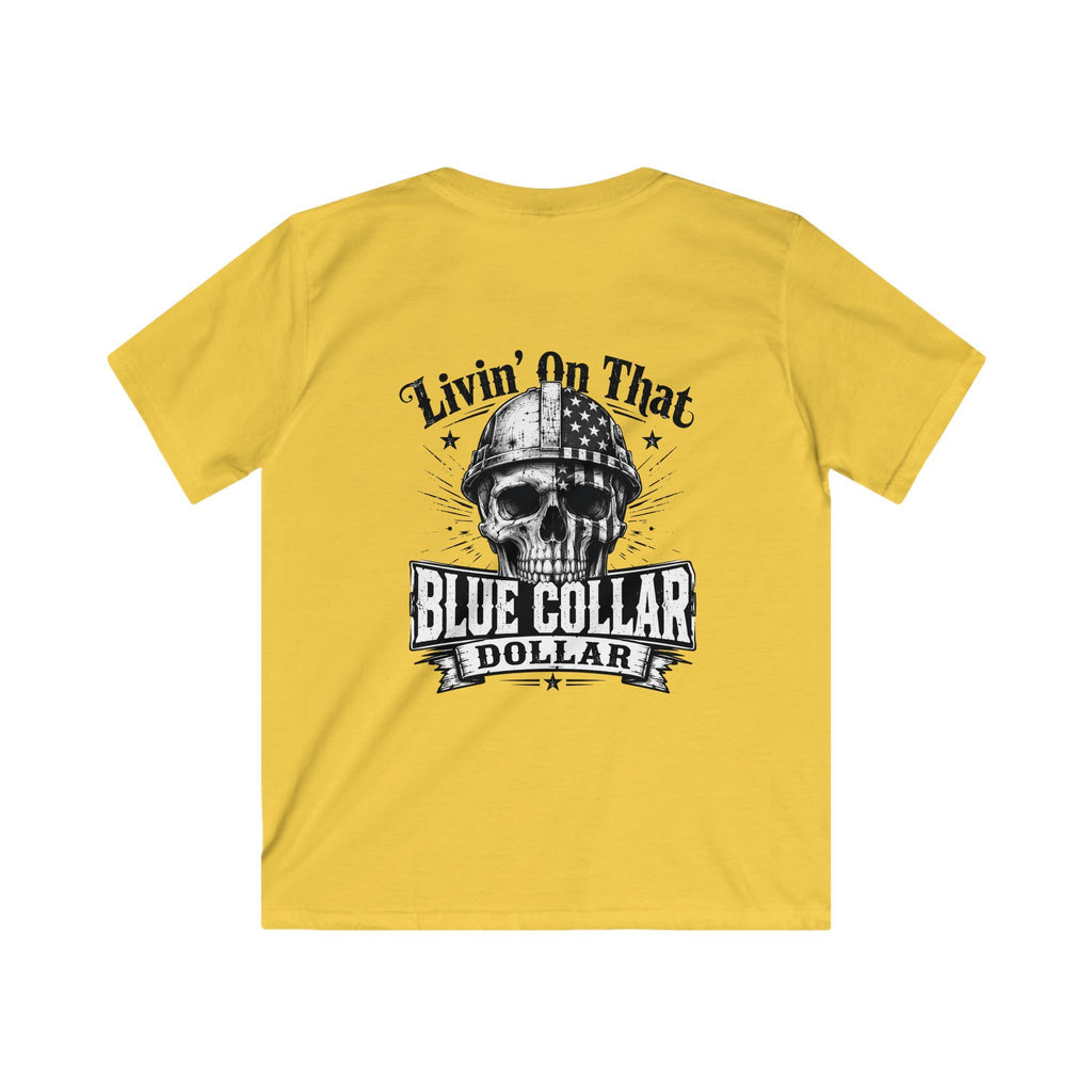 Kids Tee — "Livin' On That Blue Collar Dollar" Skull Workwear Graphic