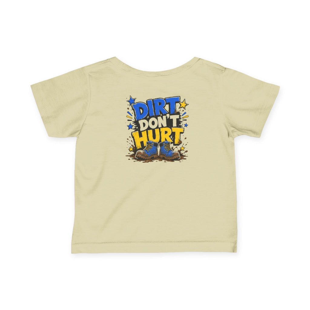 Infant Tee — “Dirt Don’t Hurt” Cute Outdoor Baby Shirt