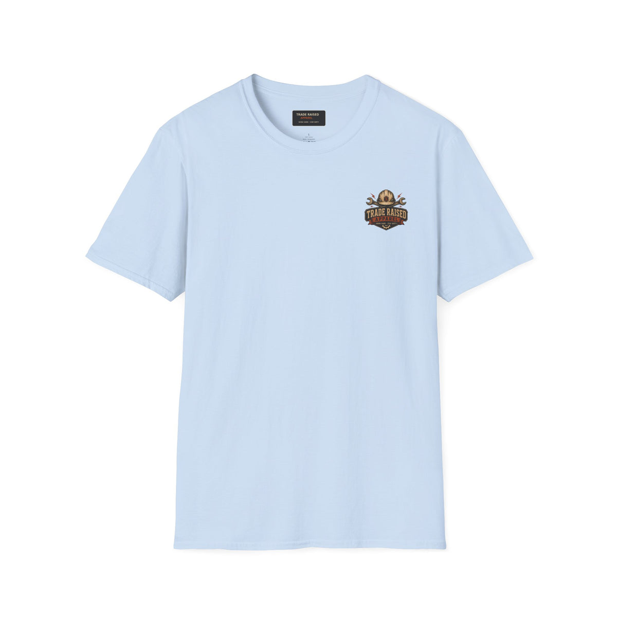 T-Shirt — 'Trade Raised'