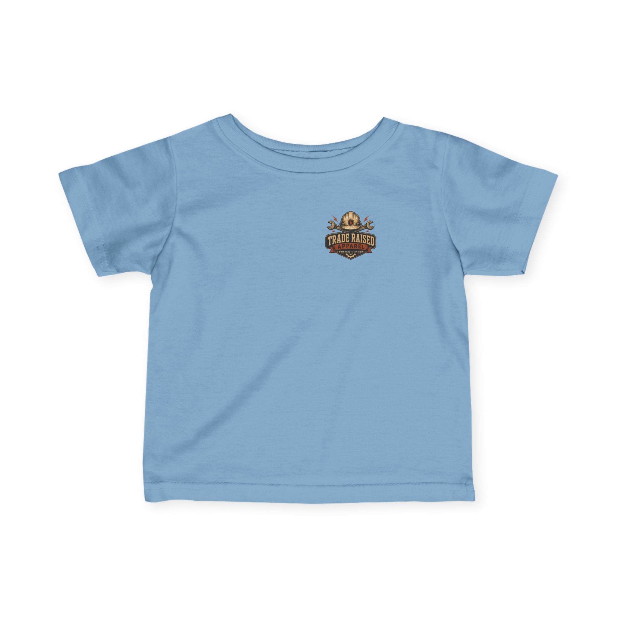 Infant Tee — "Raised in the Trades" Blue Collar Kid Baby Shirt
