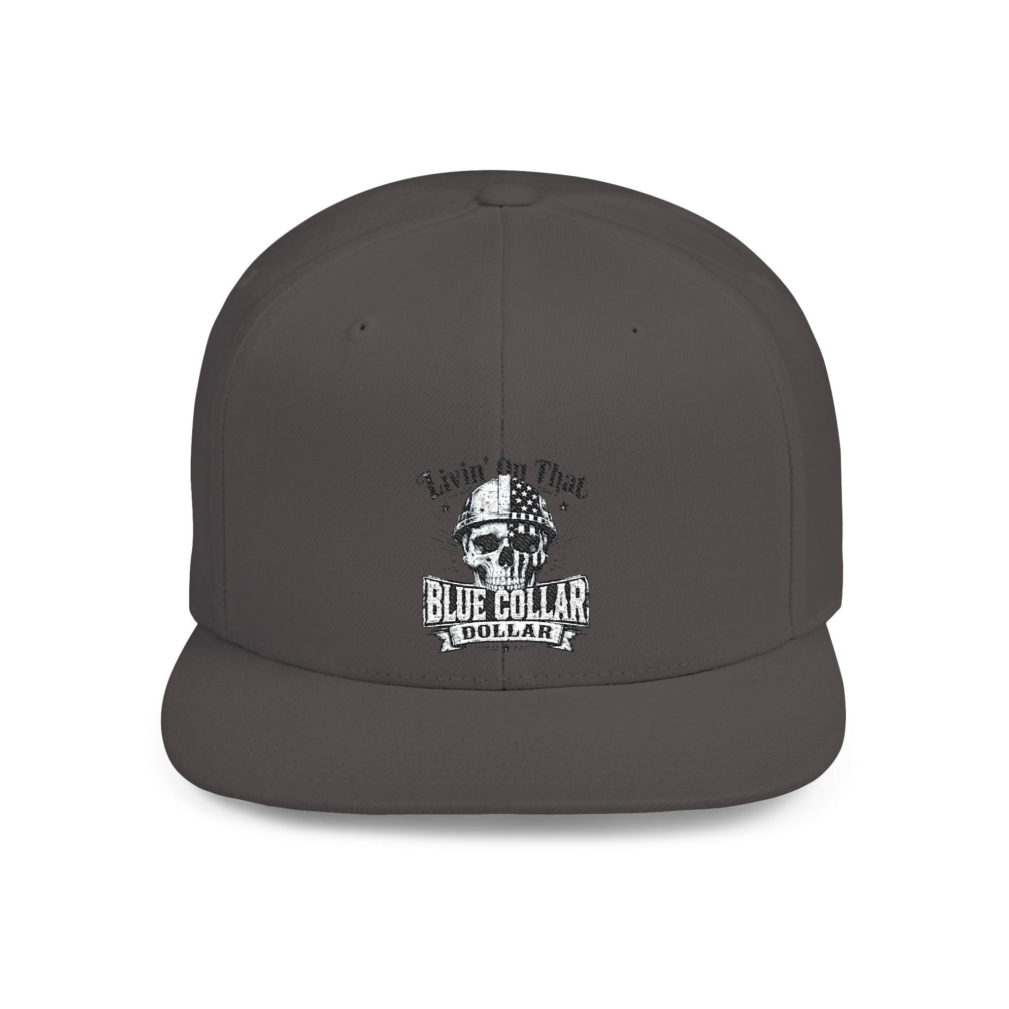 Flat Bill Embroidered "livin on that"