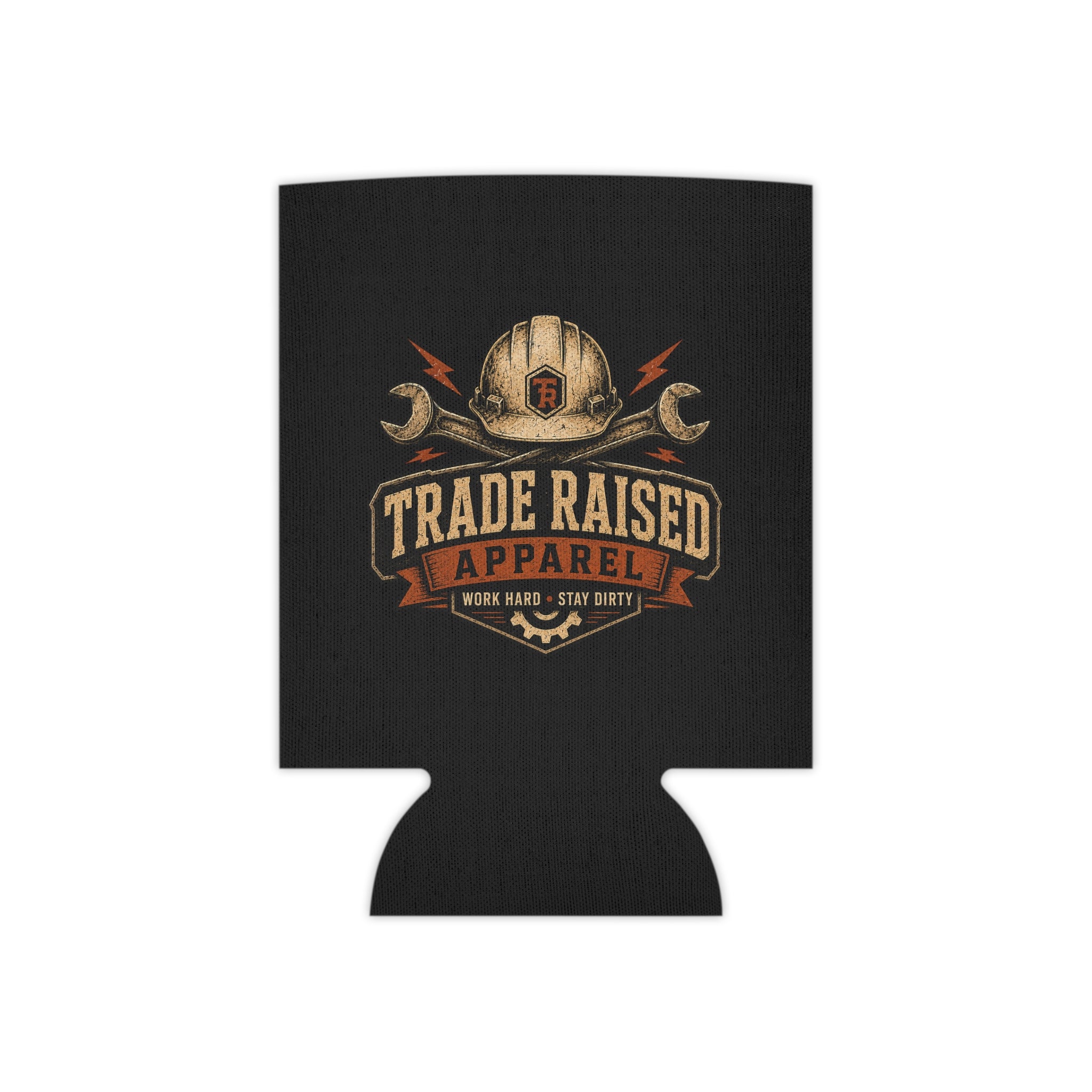 Can Cooler — "Trade Raised Apparel" Work Hard Stay Dirty Logo Slim Koozie